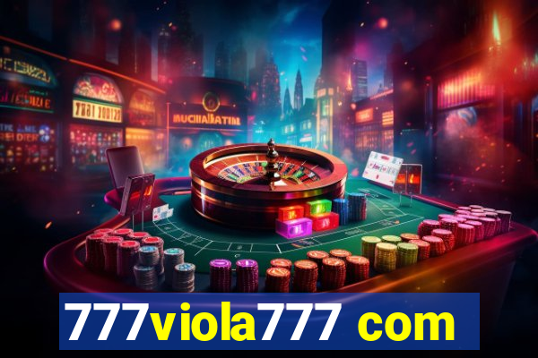 777viola777 com